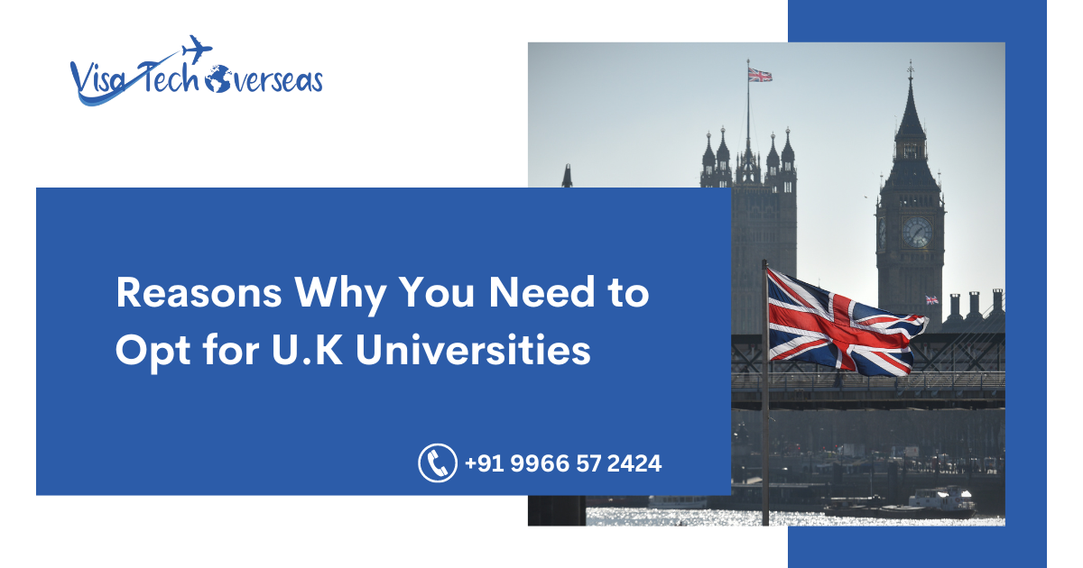 You are currently viewing Reasons Why You Need to Opt for U.K Universities