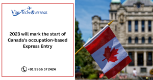 Read more about the article 2023 will mark the start of Canada’s occupation-based Express Entry